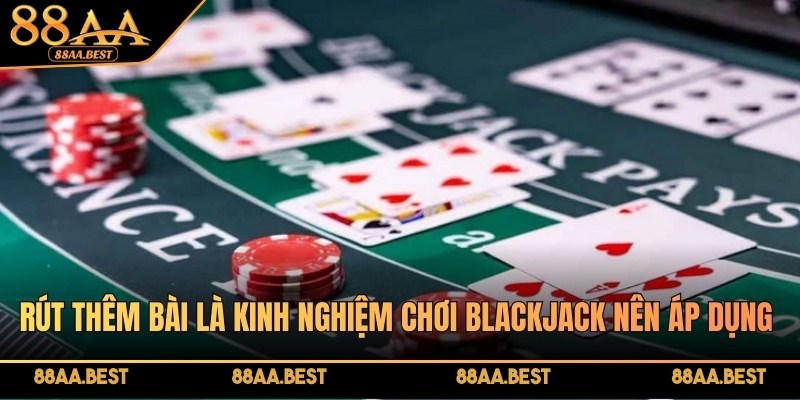 Kinh Nghiệm Chơi Blackjack Trực Tuyến Từ Cao Thủ Casino 88AA 4 Các tay chơi chuyên nghiệp tại Casino online 88AA thường chọn chơi nhiều vị trí (hand) cùng lúc